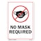 Signmission Public Safety Sign, No Mask Required, 18in X 12in Rigid Plastic, 12" W, 18" L, No Mask Required OS-NS-P-1218-22660 - alternate 1